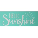 Szita-stencil 110 x 275 mm, Hello Sunshine