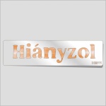 Stencil, mini HM11 - Hiányzol